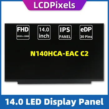 LCD Пиксели 14,0 Инча Екран на Лаптоп За N140HCA-образование и култура 