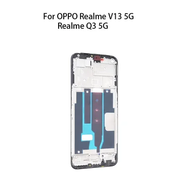 Предната рамка, Bezel, Обков, Резервни части за OPPO Realme V13 5G/Realme Q3 5G